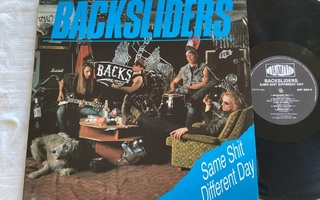Backsliders – Same Shit Different Day (LP + JULISTE)