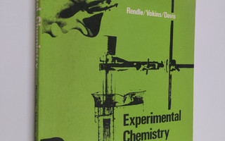 Peter Davis ym. : Experimental Chemistry - A Laboratory M...