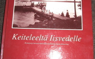 Vellamo Paananen, Esko Pakkanen: Keiteleeltä Iisvedelle.