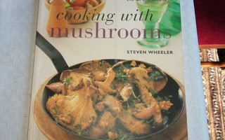 COOKING WITH MUSHROOMS