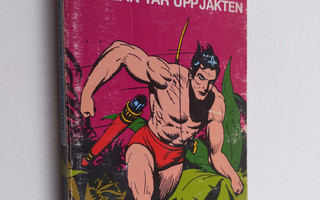 Edgar R. Burroughs : Tarzan tar upp jakten