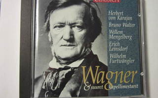 Classica - Wagner & Suuret kapellimestarit