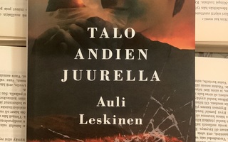Auli Leskinen - Talo Andien juurella (sid.)