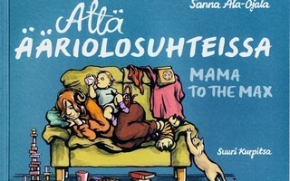 ÄTTÄ ÄÄRIOLOSUHTEISSA (Sanna Ala-Ojala 2013 Suuri Kurpitsa)