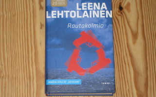 Lehtolainen, Leena: Rautakolmio 1.p skp v. 2013