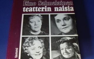 Eino Salmelainen TEATTERIN NAISIA Tammi 1968