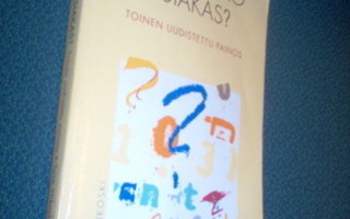 Ylikoski: UNOHTUIKO ASIAKAS? (2.uudistettu painos) Sis.pk:t