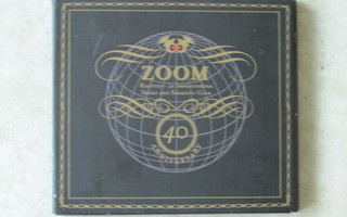 Zoom 40 anniversary, 2 x CD. Eri esittäjiä