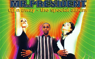 Mr.President • Up'n Away • The Special Album CD