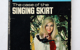 Erle Stanley Gardner: The Case of the Singing Skirt