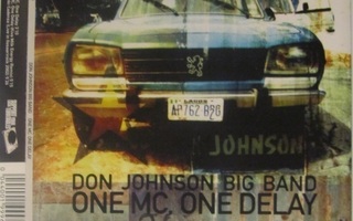 Don Johnson Big Band • One MC, One Delay CD Maxi-Single