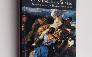 Roberto Calasso : Kadmoksen ja Harmonian häät