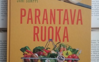 Taija & Jani Somppi - Parantava ruoka (sid.)