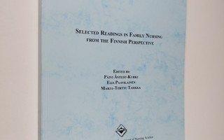 Selected readings in family nursing from the Finnish pers...