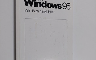 Käyttöopas Microsoft Windows 95 : vain PC:n hankkijalle