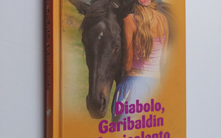 Gabi Adam : Diabolo, Garibaldin kaksoisolento