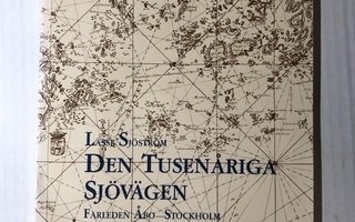 Lars Sjöström Den tusenåriga sjövägen