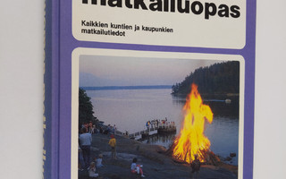 Ari (toim.) Taipale : Suomen matkailuopas 1986 : Kaikkien...