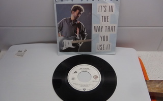 ERIC CLAPTON 7"IT"S IN THE WAY THAT YOU USE,BAD INFUENCE