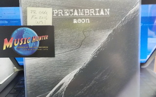 PRECAMBRIAN - AEON.NEW  FIN -2016   7''