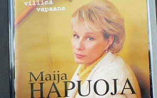 cd, Maija Hapuoja: Elämäni - keski-iässä villinä ja vapaana