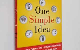 Stephen Key : One Simple Idea: Turn Your Dreams into a Li...