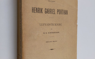 M.G. Schybergson : Henrik Gabriel Porthan. Lefnadstecknin...