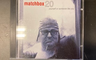 Matchbox 20 - Yourself Or Someone Like You CD