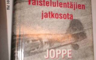 Joppe Karhunen: Taistelulentäjien jatkosota (Sis.pk:t)