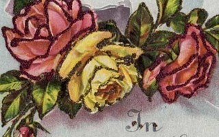 UPEA HILEINEN!! / Hilekoristeiset ruusut ja kirje. 1930-l.
