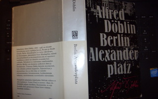 Alfred Döblin : Berlin Alexanderplatz  ( 2 p.1981 ) SIS.PK !