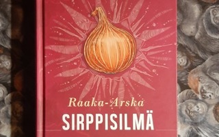 Marja Björk: Raaka-Arska Sirppisilmä  1p
