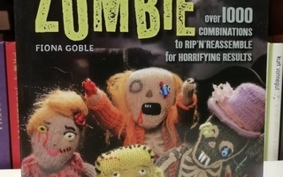 Knit your own Zombie - Fiona Goble - Uusi