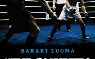 FIGHT! : VAPAAOTTELUA SUOMESTA : Sakari Luoma