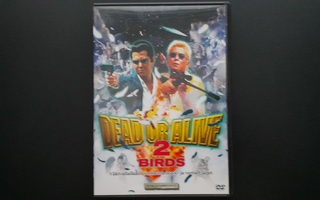 DVD: Dead Or Alive 2: Birds (O:Takashi Miike 2000)