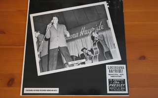 Lousiana Hayride Municipal Aud.Shreveport (Elvis Presley)-LP