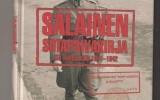 Karvonen: Salainen sotapäiväkirja Itä-Karjalasta 1941-1942