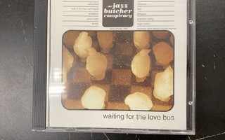 Jazz Butcher Conspiracy - Waiting For The Love Bus CD