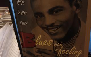 Blues with a Feeling - Little Walter Story -kirja