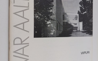 Alvar Aalto : Alvar Aalto : Viipuri