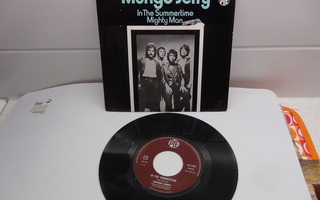 MUNGO JERRY 7"IN THE SUMMERTIME,MIGHTY MAN