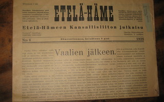 Etelä-Häme ?  Kokoomuksen vaalilehti  8.7.1936