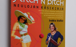 Debbie Stoller : Stitch'n bitch : neulojan käsikirja
