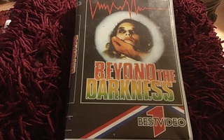 BEYOND THE DARKNESS VHS