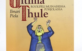 Ilmari Piela - ULTIMA THULE
