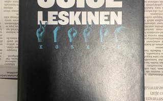 Juice Leskinen - Kosket (sid.)