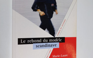Marie-Laure Le Foulon : Le rebond du modele scandinave