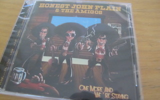Honest John Plain & the Amigos one more and we're staying cd