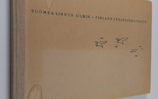 Risto ym. Pajari : Suomea linnun silmin = Finland i fågel...