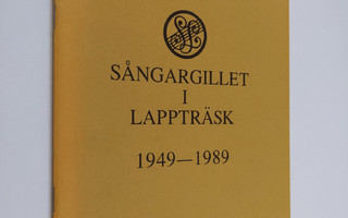 Jan-Erik Slätis : Sångargillet i Lappträsk : 1949- 1979